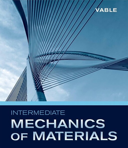 Intermediate mechanics of materials