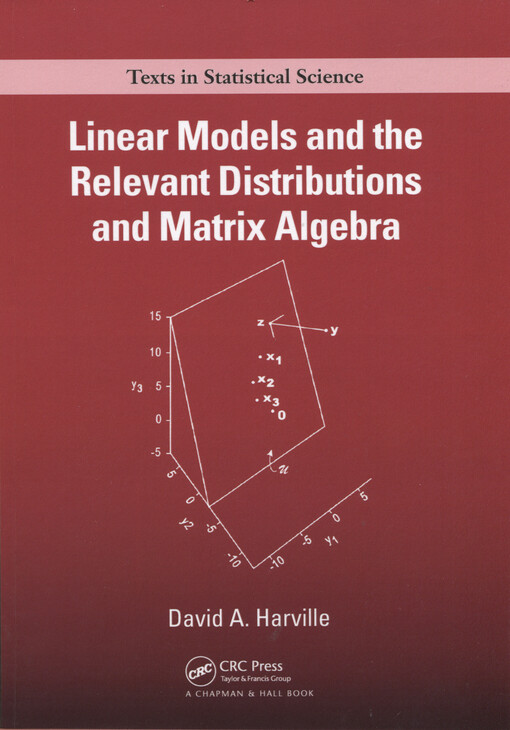 Linear models and the relevant distributions and matrix algebra