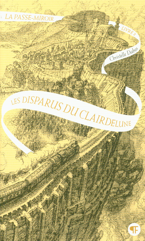 La passe-miroir. 2, Les disparus du Clairdelune