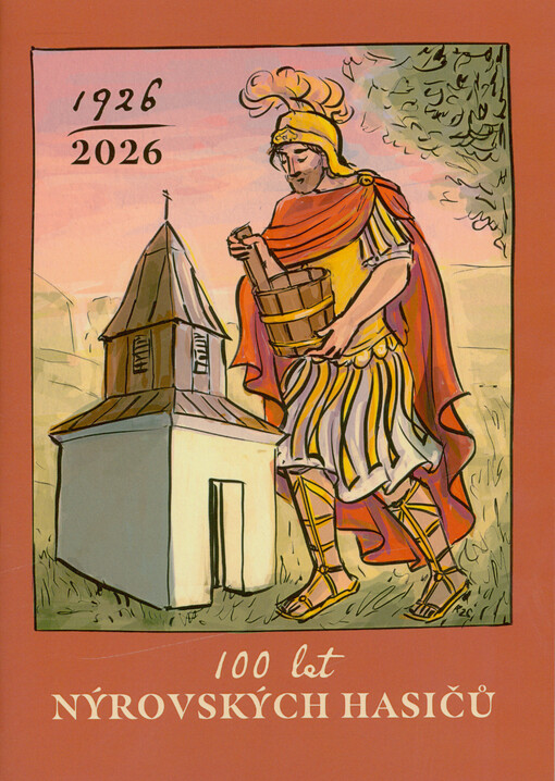 100 let nýrovských hasičů : 1926-2026