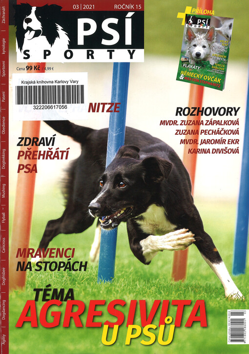 Psí sporty : agility - dogdancing - dogfrisbee - dostihy & coursing - flyball - mushing & dogtrekking - pasení - sportovní kynologie - záchranáři