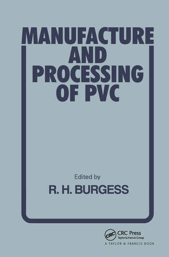 Manufacture and Processing of Pvc