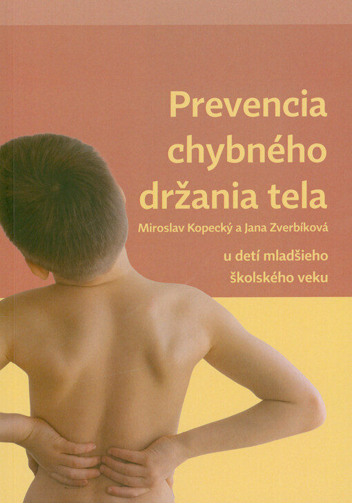 Prevencia chybného držania tela u detí mladšieho školského veku