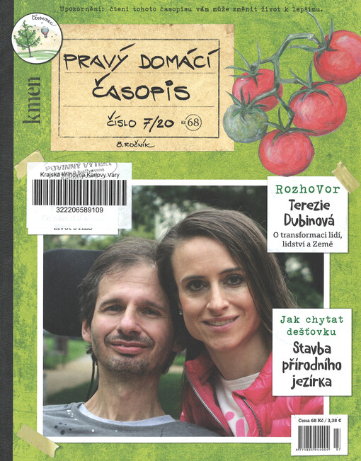 Pravý domácí časopis : kmen : časopis o všem, co je skutečné