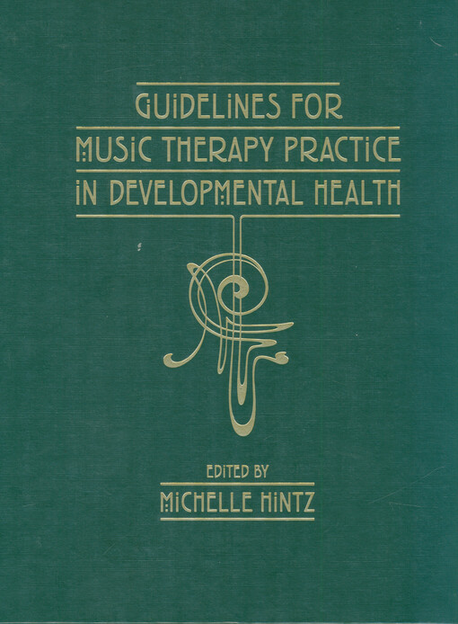 Guidelines for music therapy practice in developmental health