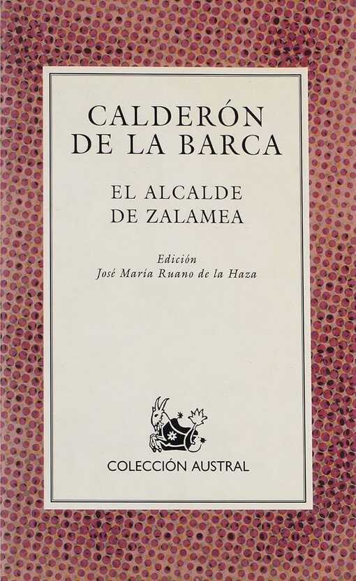 El Alcalde de Zalamea /