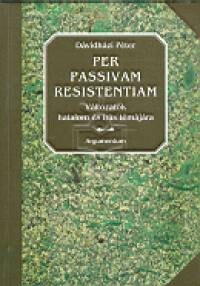 Per passivam resistentiam :