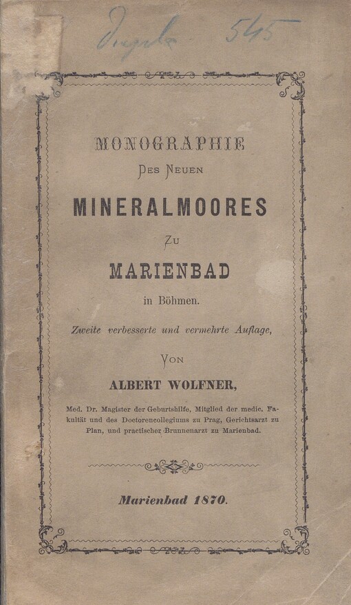 Monographie des neuen Mineralmoores zu Marienbad in Böhmen