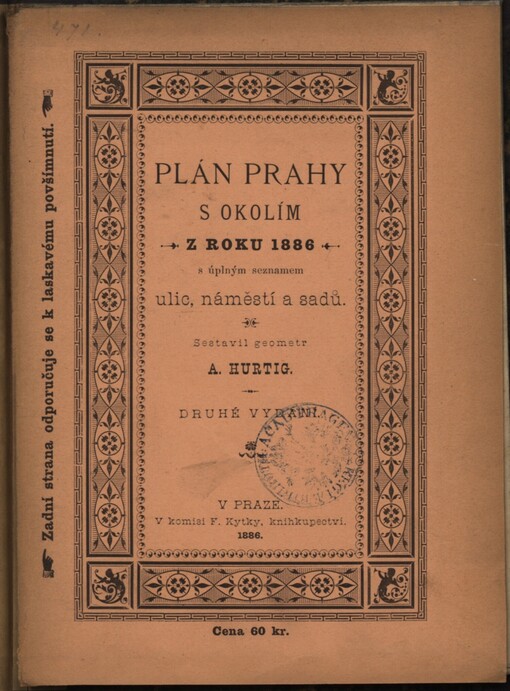 Plán Prahy s okolím z roku 1886: s úplným seznamem ulic, náměstí a sadů