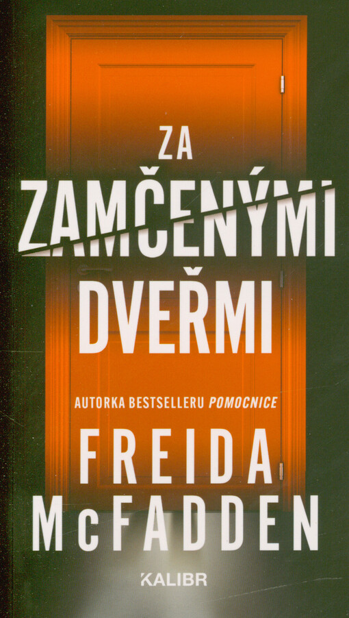 Za zamčenými dveřmi