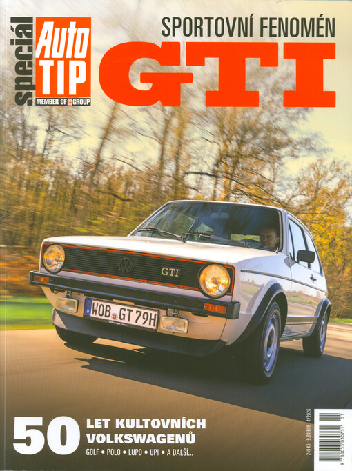 GTI : sportovní fenomén : 50 let kultovních Volkswagenů : Golf, Polo, Lupo, Up! a další...