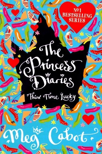 The princess diaries : third time Lucky