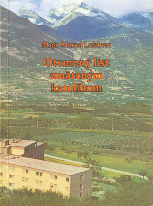 Otvorený list zmäteným katolíkom