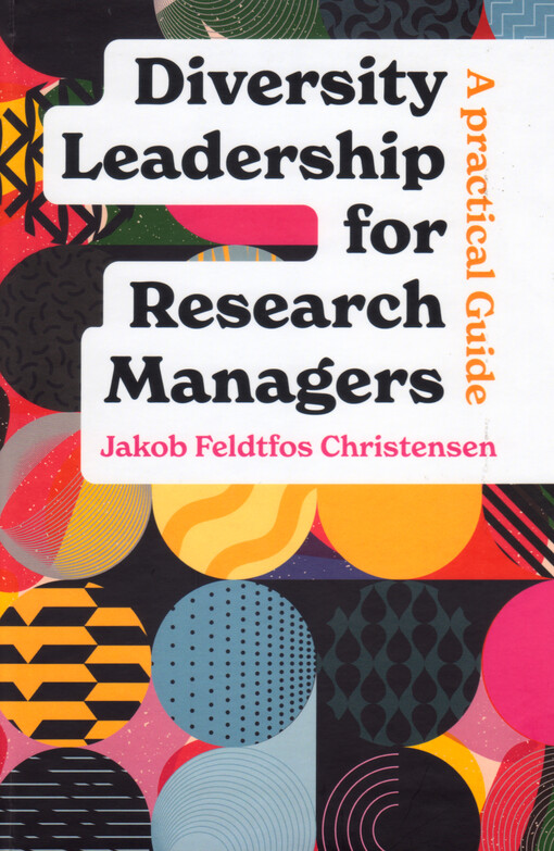 Diversity leadership for research managers : a practical guide
