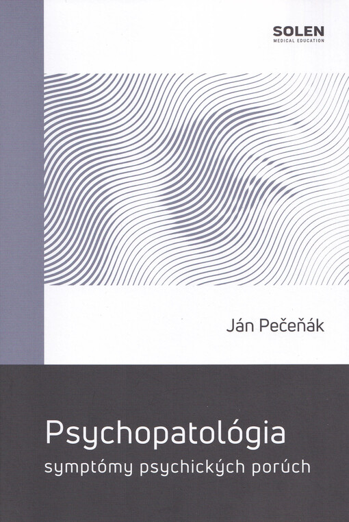 Psychopatológia symptómy psychických porúch