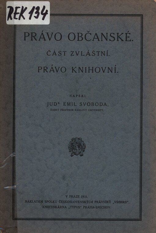 Právo občanské. Část zvláštní. Právo knihovní
