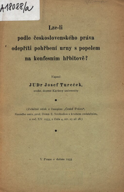 Lze-li podle československého práva odepříti pohřbení urny s popelem na konfesním hřbitově? /