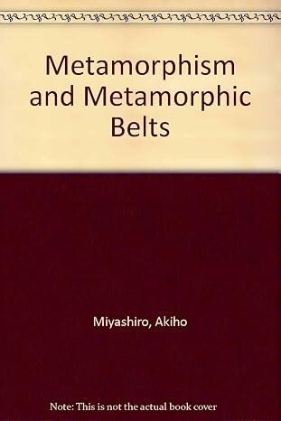 Metamorphism and metamorphic belts