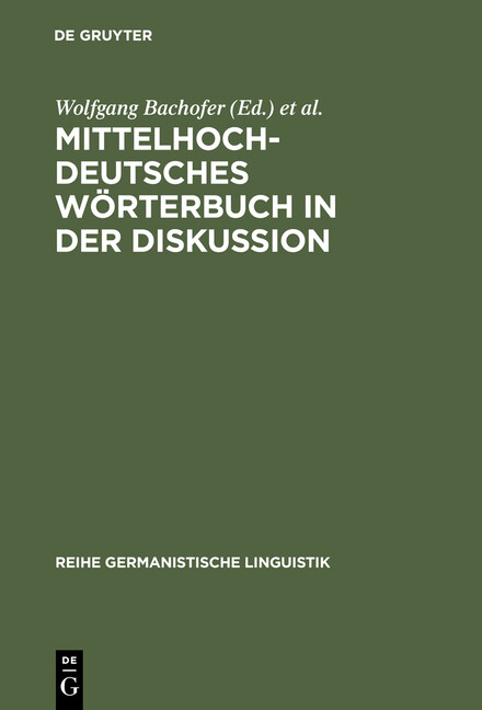 Mittelhochdeutsches Wörterbuch in der Diskussion :