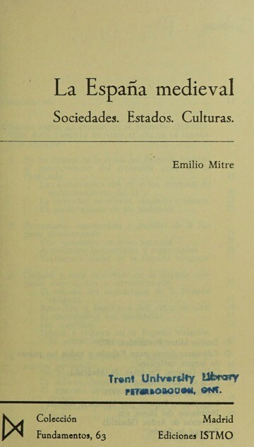 La Espana medieval :sociedades, estados, culturas