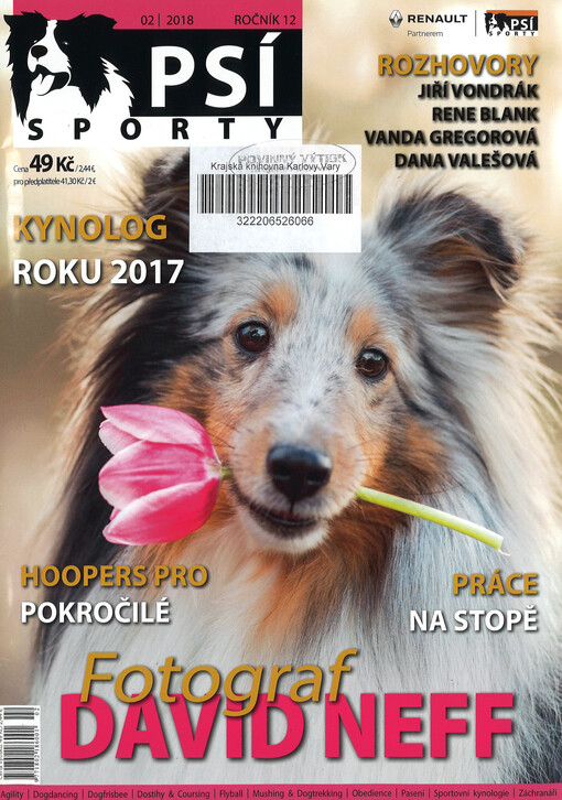 Psí sporty : agility - dogdancing - dogfrisbee - dostihy & coursing - flyball - mushing & dogtrekking - pasení - sportovní kynologie - záchranáři