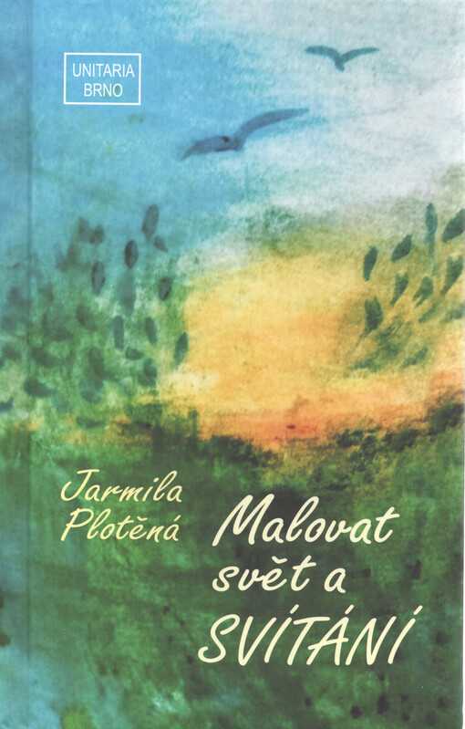 Malovat svět a Svítání