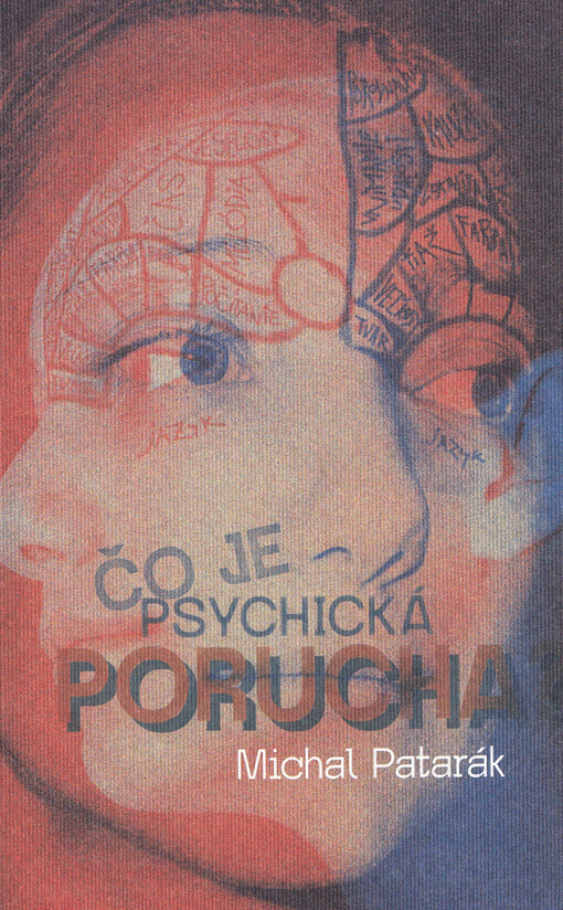 Čo je psychická porucha? Porozumenie psychickým poruchám prostredníctvom negatívnej cesty a Jasperovej fenomenologickej metódy