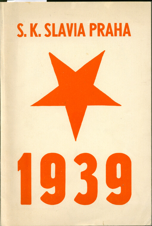 Ročenka S. K. Slavia v Praze ...