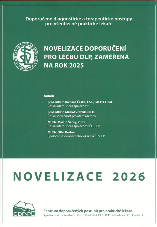 Novelizace doporučení pro léčbu DLP, zaměřená na rok 2025 : doporučený diagnostický a terapeutický postup pro všeobecné praktické lékaře 2026