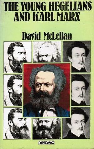 The young hegelians and Karl Marx /