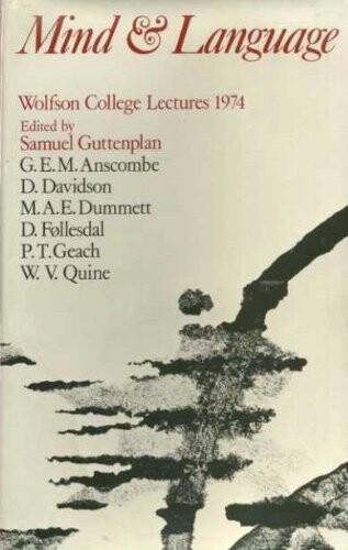 Mind and Language :Wolfson College Lectures 1974