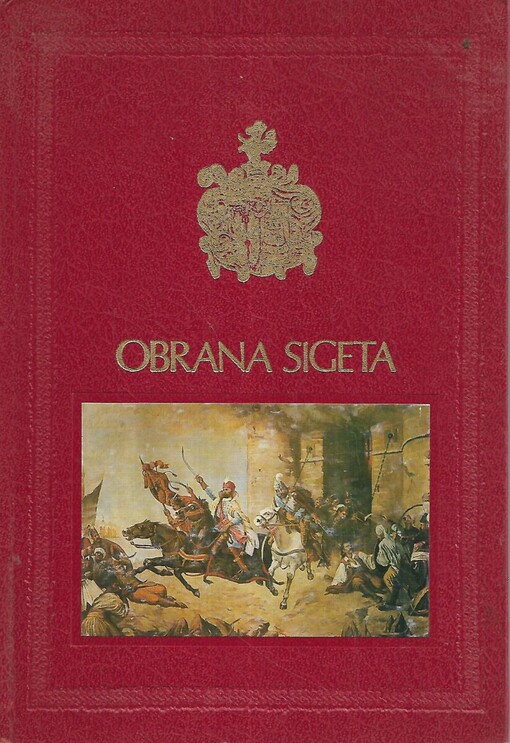Obrana Sigeta :O 420. obljetnici (1566-1986)