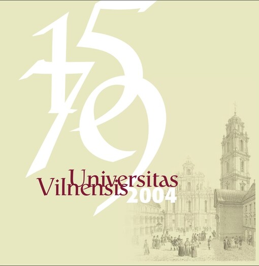 Universitas Vilnensis, 1579-2004