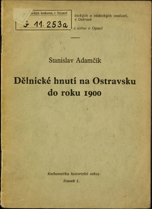 Dělnické hnutí na Ostravsku do roku 1900