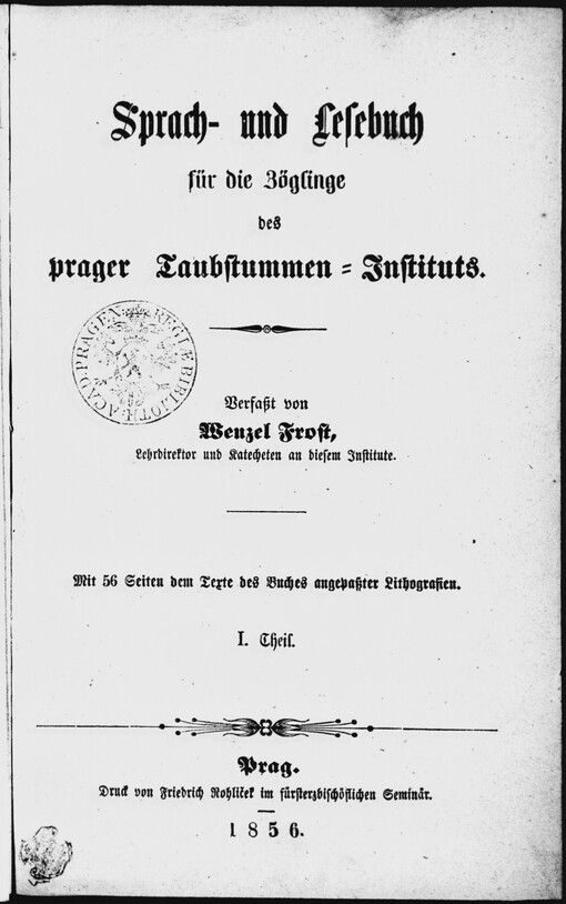 Sprach- und Lesebuch für die Zöglinge des prager Taubstummen-Instituts