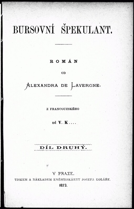 Bursovní špekulant: román