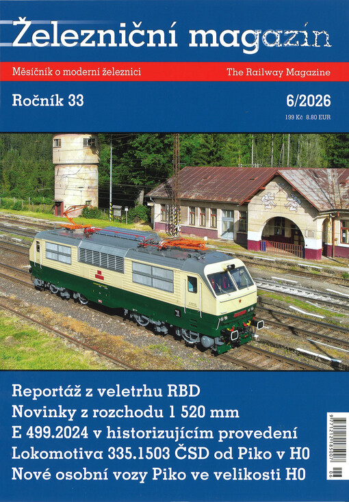 Železniční magazín : měsíčník o skutečné a modelové železnici