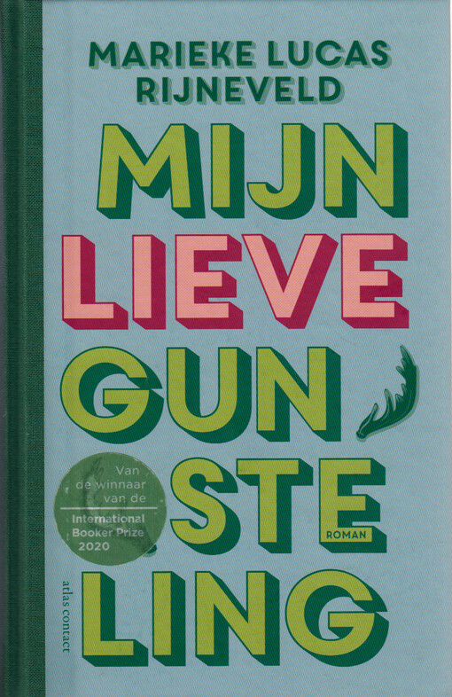Mijn lieve gunsteling : roman