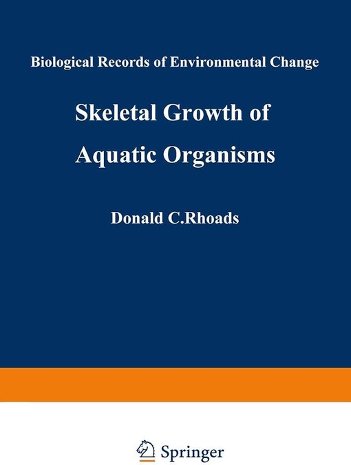 Skeletal Growth of Aquatic Organisms :