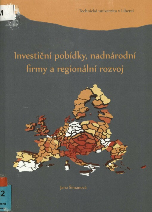 Investiční pobídky, nadnárodní firmy a regionální rozvoj