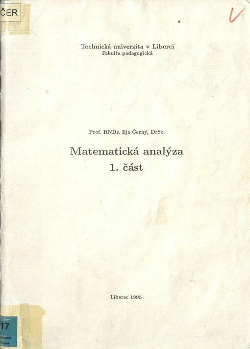 Matematická analýza. 1. část