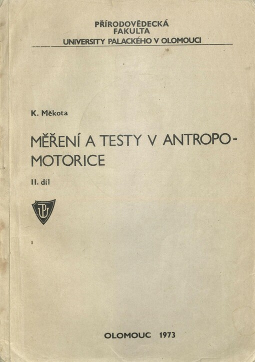 Měření a testy v antropomotorice. II. díl