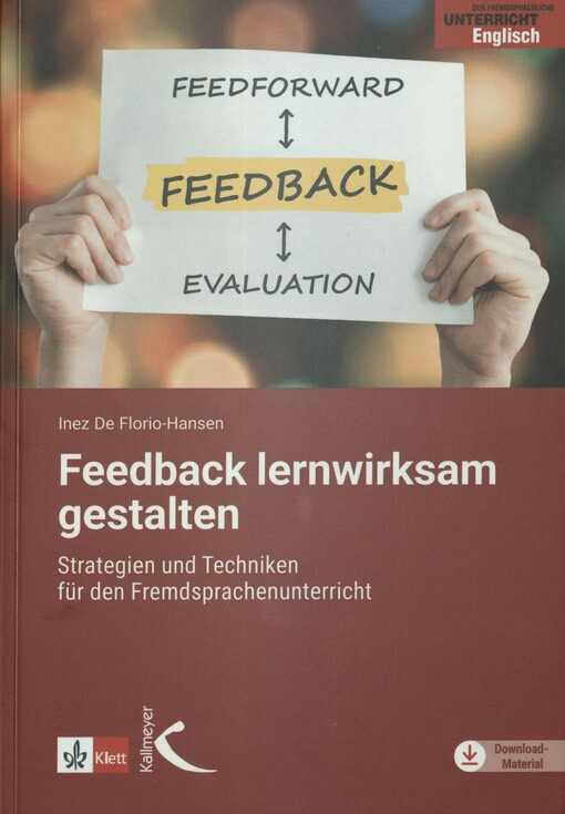 Feedback lernwirksam gestalten: Strategien aund Techniken für den Fremdspachenunterricht