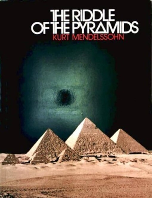The riddle of the pyramids