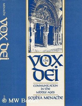 The vox dei :communication in the middle ages
