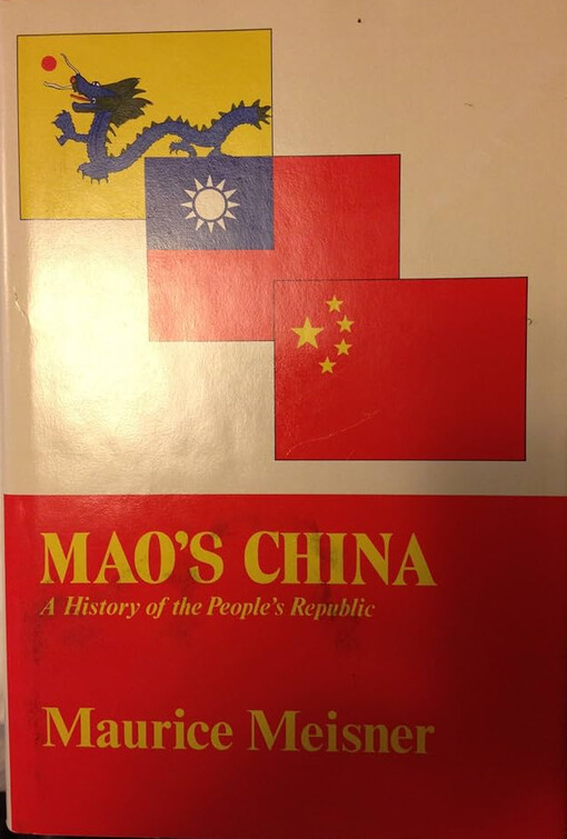Mao's China :ahistory of the People's Republic
