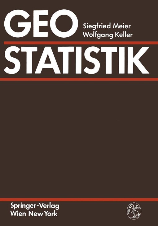 Geostatistik :einführung in die Theorie der Zufallsprozesse