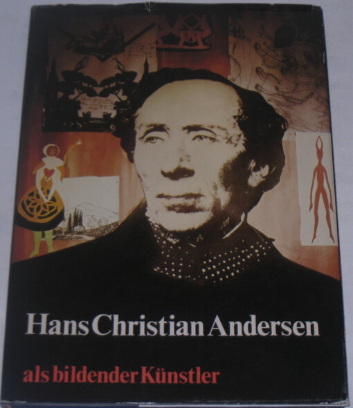 Hans Christian Andersen als bildender Künstler