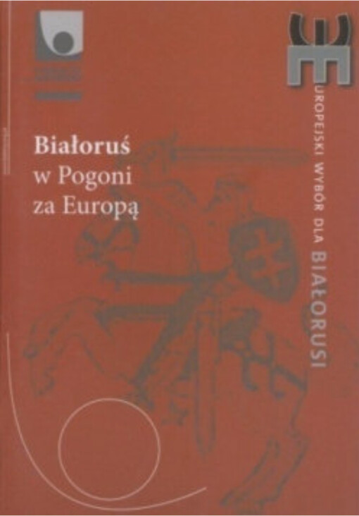 Białoruś w pogoni za Europą
