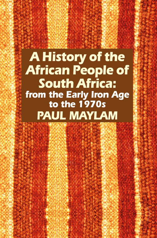 A History of the African People of South Africa :